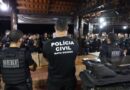 Na maior operação dos últimos anos, Polícia Civil cumpre 244 ordens judiciais contra organização criminosa